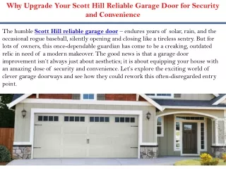 Why Upgrade Your Scott Hill Reliable Garage Door for Security and Convenience
