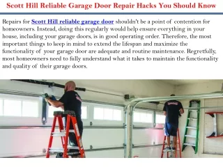 Scott Hill Reliable Garage Door Repair Hacks You Should Know