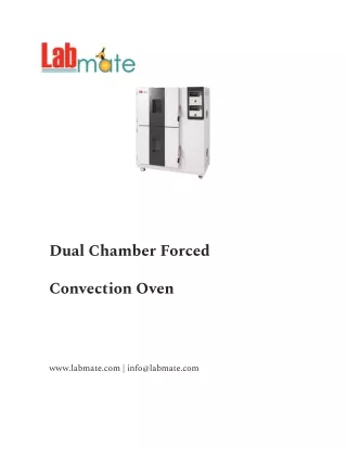 Dual Chamber Forced Convection Oven