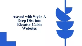 Ascend with Style A Deep Dive into Elevator Cabin Websites