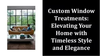 custom-window-treatments-elevating-your-home-with-timeless-style-and-elegance-20240112055423ITtB