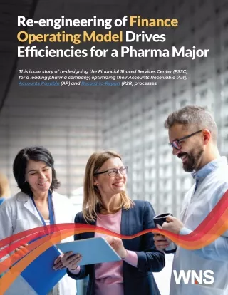 Re-engineering-of-Finance-Operating-Model-Drives-Efficiencies-for-a-Pharma-Major