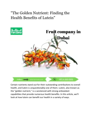 "The Golden Nutrient: Finding the Health Benefits of Lutein"