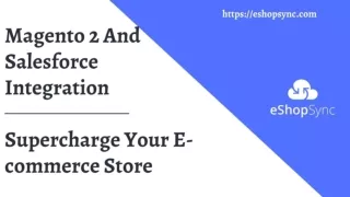 Power of Salesforce and Magento 2 Integration - eShopSync