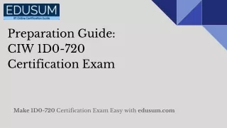 Preparation Guide CIW 1D0-720 Certification Exam