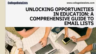 Unlocking Opportunities in Education A Comprehensive Guide to Email Lists