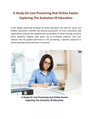 A Study On Live Proctoring And Online Exams: Exploring The Evolution Of Educatio