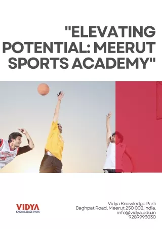 Elevating Potential Meerut Sports Academy
