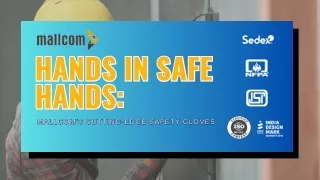 Hands in Safe Hands Mallcom's Cutting-Edge Safety Gloves