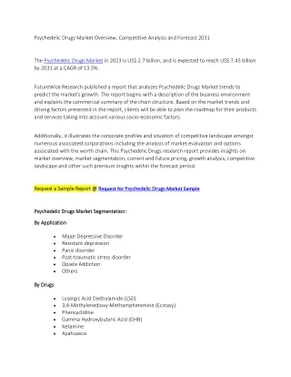Psychedelic Drugs Market Overview, Competitive Analysis and Forecast 2031