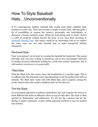 How To Style Baseball Hats…Unconventionally