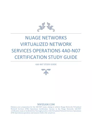 Nuage Networks Virtualized Network Services Operations 4A0-N07 Study Guide