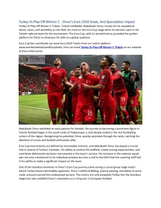 Turkey Vs Play-Off Winner C  Omur's Euro 2024 Goals, And Speculation Impact