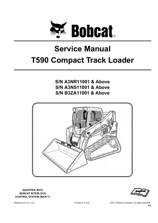 Bobcat T590 Compact Track Loader Service Repair Manual (SN B3ZA11001 and Above)