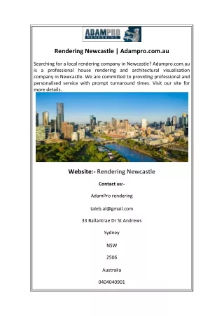 Rendering Newcastle Adampro.com.au