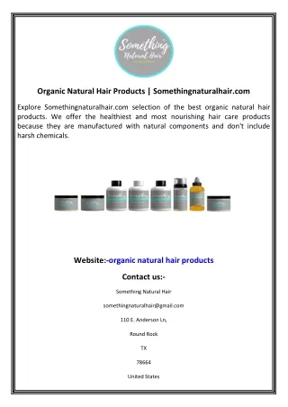 Organic Natural Hair Products  Somethingnaturalhair.com