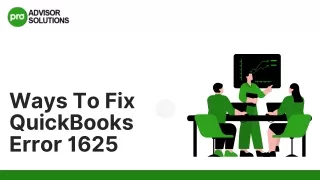 Quick Ways To Fix QuickBooks Error 1625