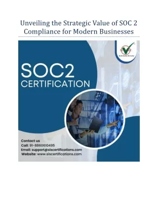 Unveiling the Strategic Value of SOC 2 Compliance for Modern Businesses