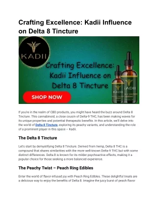 If you're in the realm of CBD products, you might have heard the buzz around Delta 8 Tincture