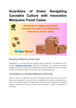 Guardians of Green Navigating Cannabis Culture with Innovative Marijuana Travel Cases