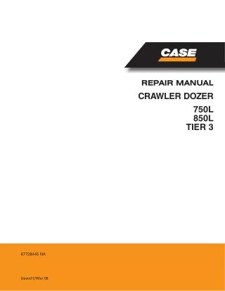 CASE 750L Tier 3 Crawler Dozer Service Repair Manual