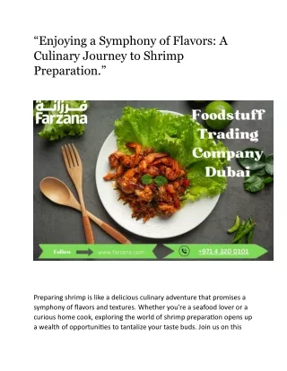 “Enjoying a Symphony of Flavors: A Culinary Journey to Shrimp Preparation.”