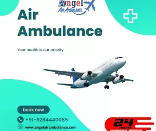 Angel Air Ambulance Service in Silchar And Srinagar