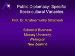 Public Diplomacy: Specific Socio-cultural Variables