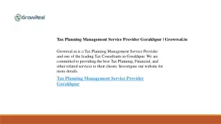 Tax Planning Management Service Provider Gorakhpur  Growreal.in