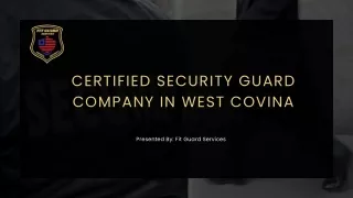 Certified Security Guard Company in West Covina