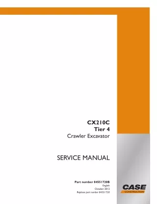 CASE CX210C Tier 4 Crawler Excavator Service Repair Manual