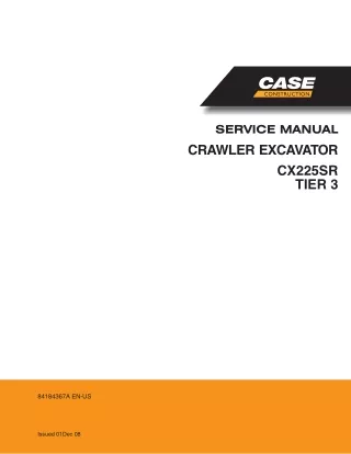 CASE CX225SR TIER 3 CRAWLER EXCAVATOR Service Repair Manual