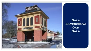 Sala Silvergruva och Sala