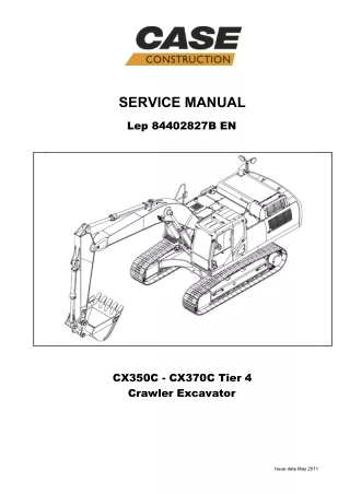 CASE CX350C Tier 4 Crawler Excavator Service Repair Manual 1