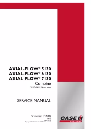 CASE IH AXIAL-FLOW 5130 Combine Service Repair Manual (PIN YDG009296 and above)