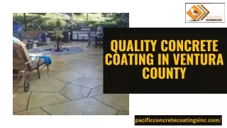 Hire the Quality Concrete Coating Services in Ventura County