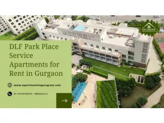 Service Apartments for Rent in Gurgaon | DLF Park Place in Gurgaon for Rent