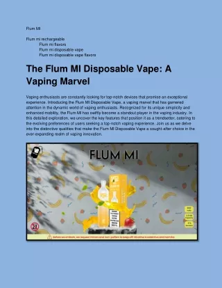 The Flum MI Disposable Vape: A Vaping Marvel