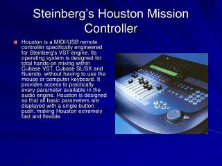 Steinberg’s Houston Mission Controller