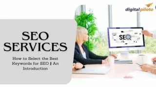 How to Select the Best Keywords for SEO An Introduction