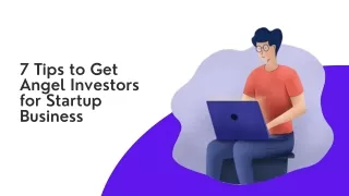 7 Tips to Get Angel Investors for Startup Business