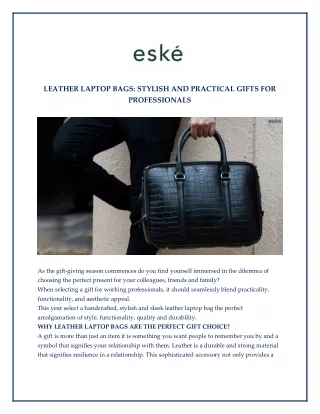 Are leather laptop bags considered stylish and practical gifts for professionals