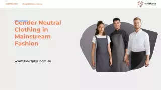 Gender Neutral Clothing in Mainstream Fashion