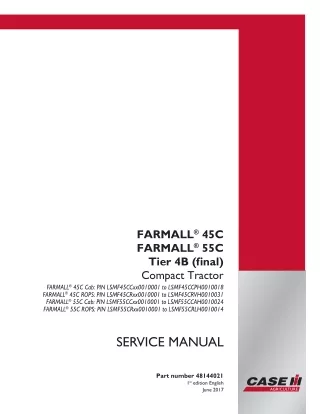 CASE IH FARMALL 45C Cab Tractor Service Repair Manual PIN LSMF45CCxx0010001 to LSMF45CCPH0010018