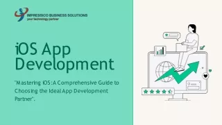 Mastering iOS: A Comprehensive Guide to Selecting the Right App Development Part