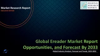 Ereader Market to Experience Significant Growth by 2033