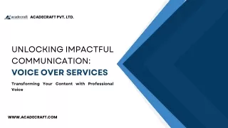 Unlocking Impactful Communication: Voice Over Services