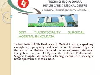 BEST MULTISPECIALITY SURGICAL HOSPITAL IN KOLKATA