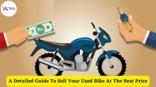 A Detailed Guide To Sell Your Used Bike At The Best Price