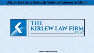 Why to look for a Domestic Violence Attorney in Miami